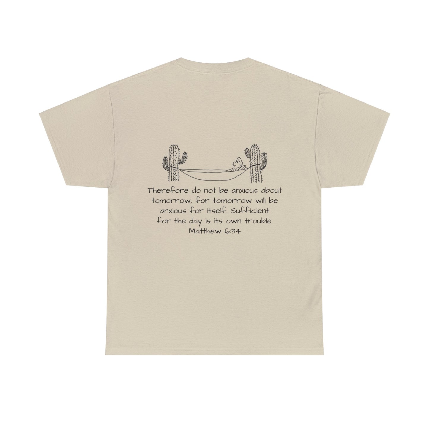 Matthew 6:34 T-shirt