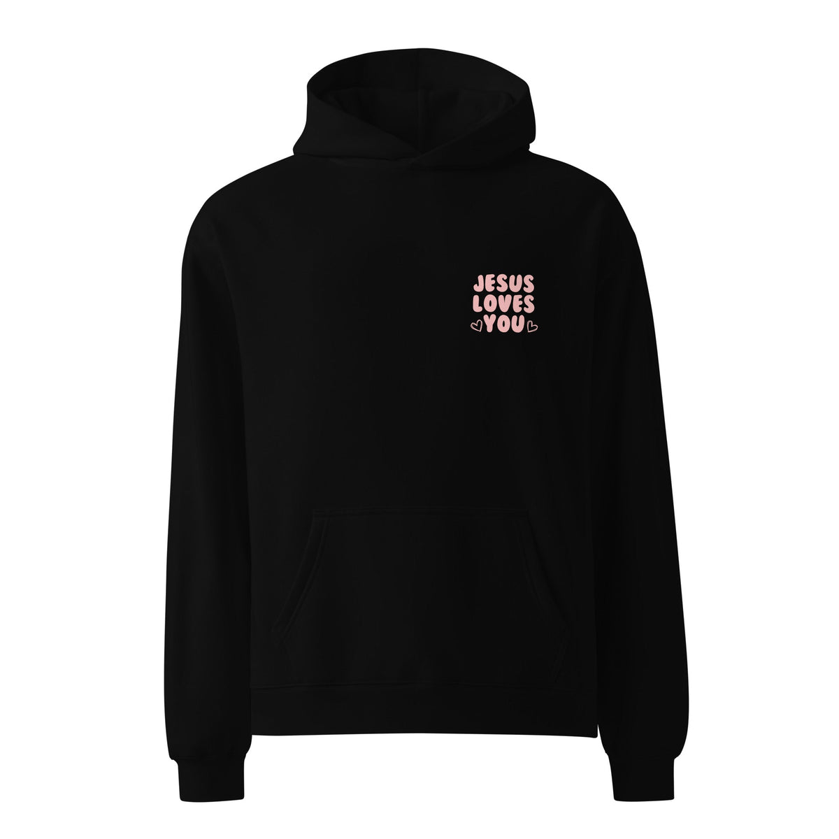 Jesus Loves You Hoodie